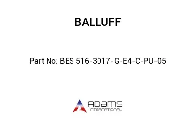 BES 516-3017-G-E4-C-PU-05