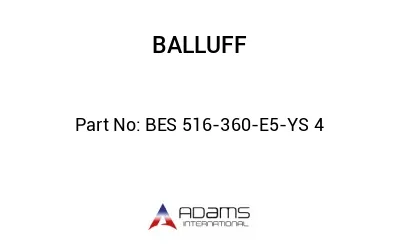 BES 516-360-E5-YS 4