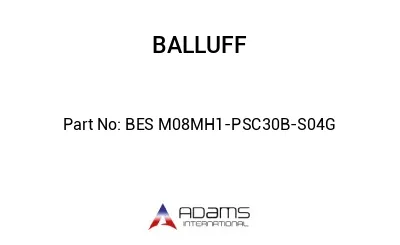 BES M08MH1-PSC30B-S04G									