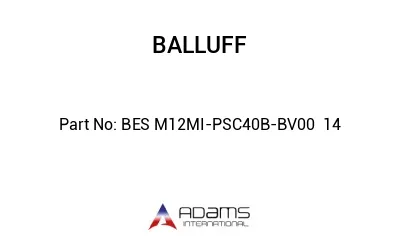 BES M12MI-PSC40B-BV00	14								