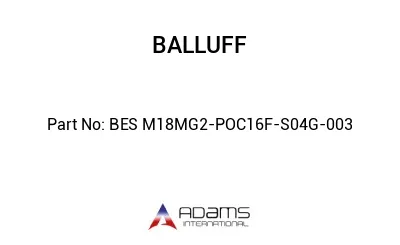 BES M18MG2-POC16F-S04G-003									