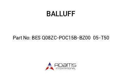 BES Q08ZC-POC15B-BZ00	05-T50								