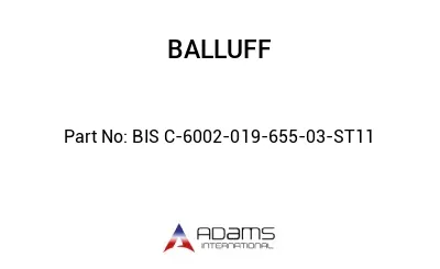 BIS C-6002-019-655-03-ST11									
