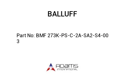 BMF 273K-PS-C-2A-SA2-S4-00	3								